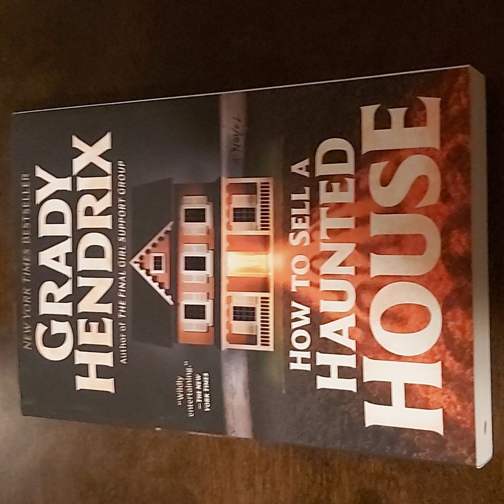 How to Sell a Haunted House by Grady Hendrix